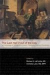 The Last Half Hour of the Day