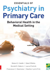 Essentials of Psychiatry in Primary Care
