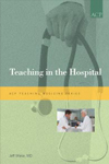 Teaching in the Hospital