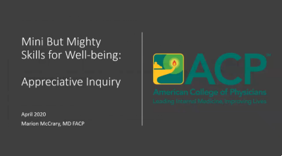 Mini But Mighty Skills for Well-being: Appreciative Inquiry