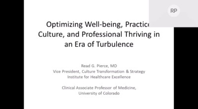 Optimizing Well-being, Practice Culture, and Professional Thriving in an Era of Turbulence